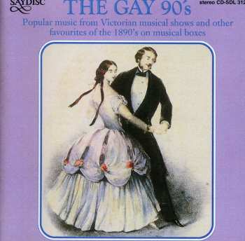 Album No Artist: The Gay 90's