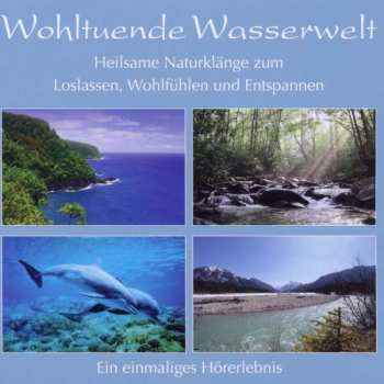 CD No Artist: Wohltuende Wasserwelt