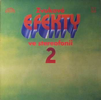 Album No Artist: Zvukové Efekty Ve Stereofonii 2