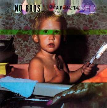 Album No Bros: Heavy Metal Party