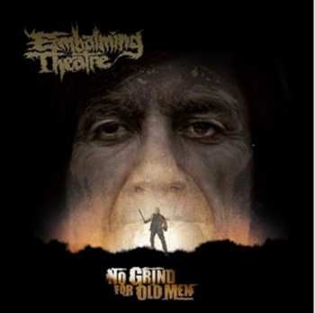 SP Embalming Theatre: No Grind For Old Men