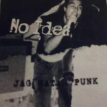 No Idea: Jag Hatar Punk
