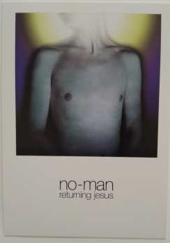 2CD No-Man: Returning Jesus
