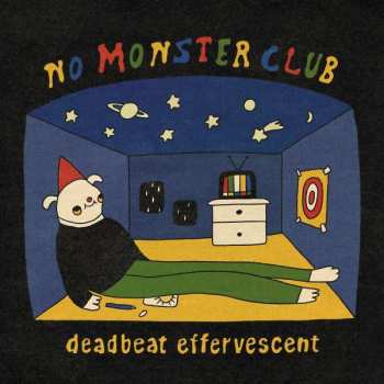 LP No Monster Club: Deadbeat Effervescent