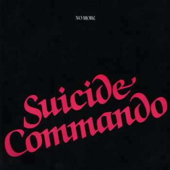 LP No More: Suicide Commando
