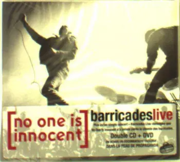 Barricades Live