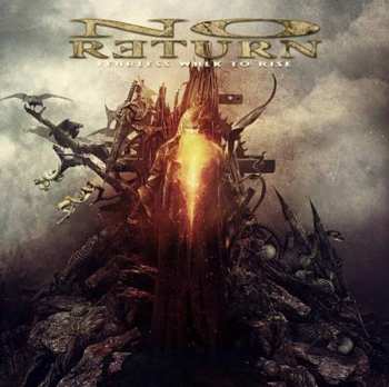 Album No Return: Fearless Walk To Rise