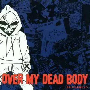 Over My Dead Body: No Runners