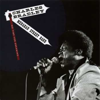LP Charles Bradley: No Time For Dreaming