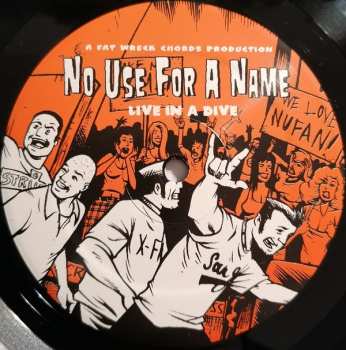 LP No Use For A Name: Live In A Dive