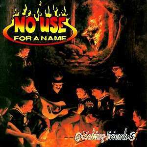 Album No Use For A Name: Making Friends