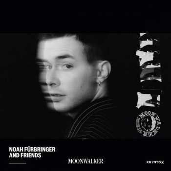 LP Noah Fürbringer: Noah Fürbringer And Friends - Moonwalker 