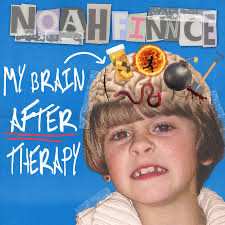 CD Noahfinnce: Stuff From My Brain/My Brain After Therapy