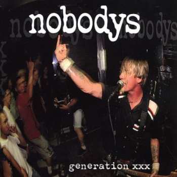 Album Nobodys: Generation XXX