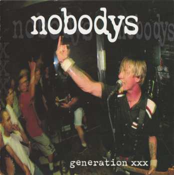 CD Nobodys: Generation XXX