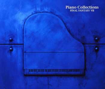 Album Nobuo Uematsu: Final Fantasy VII: Piano Collections = ピアノ・コレクションズ・ファイナルファンタジーⅦ