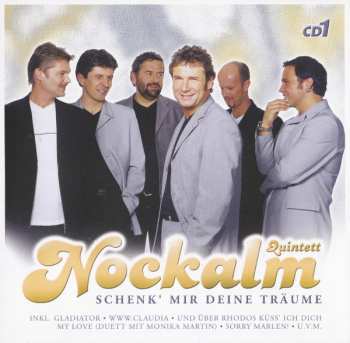 3CD/Doos Nockalm Quintett: Schenk' Mir Deine Träume