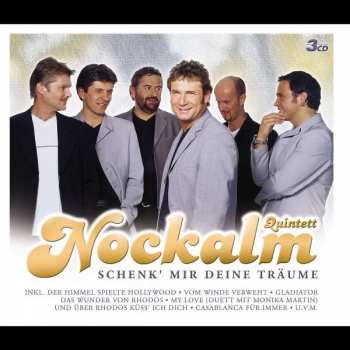 3CD/Doos Nockalm Quintett: Schenk' Mir Deine Träume