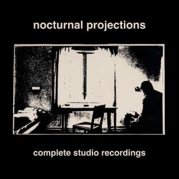 LP Nocturnal Projections: Complete Studio Recordings
