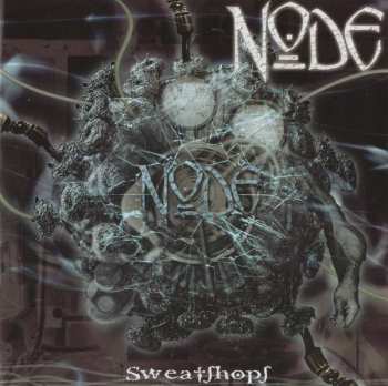 Album Node: Sweatshops
