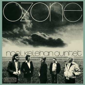 LP Noel Kelehan Quintet: Ozone