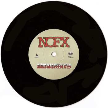SP NOFX: Xmas Has Been X'ed / New Year's Revolution LTD