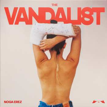 LP Noga Erez: The Vandalist