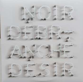 2LP Noir Désir: Débranché