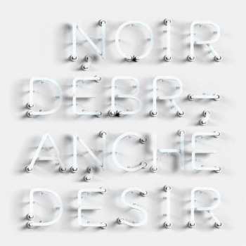 Album Noir Désir: Débranché