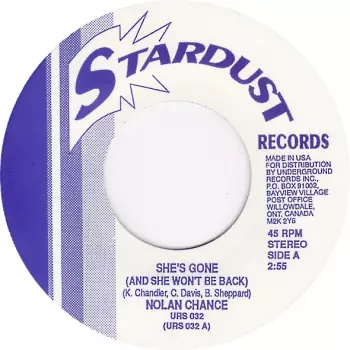 Nolan Chance: She's Gone (And She Won't Be Back) / Just Like The Weather