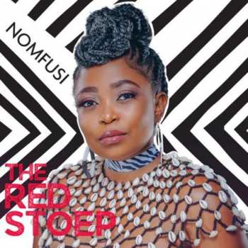 CD Nomfusi: The Red Stoep