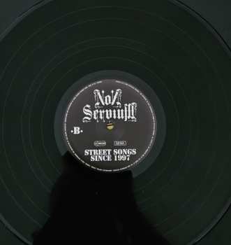LP Non Servium: Street Songs Since 1997