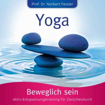 Album Norbert Fessler: Yoga: Beweglich Sein