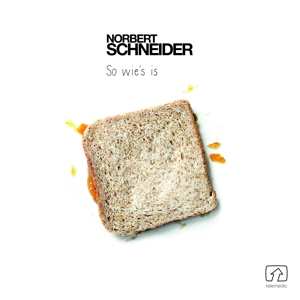 LP Norbert Schneider: So Wie's Is