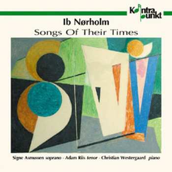 Album Norholm,ib: Songs Of Their Times