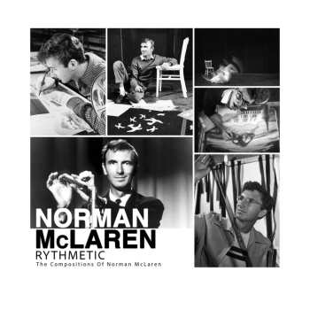 Album Norman McLaren: Rhythmetic: The Compositions of Norman McLaren