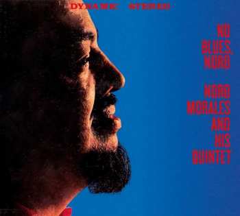 Album Noro Morales Quintet: No Blues, Noro
