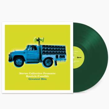 LP Nortec Collective: Nortec Collective Presents: Bostich + Fussible
