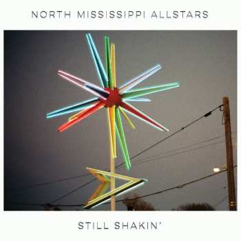 LP North Mississippi Allstars: Still Shakin'