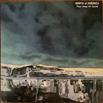 LP North Of America: These Songs Are Cursed LTD