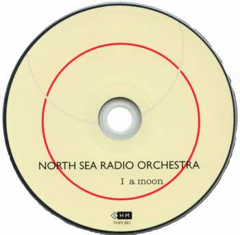 CD North Sea Radio Orchestra: I A Moon