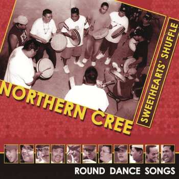 Album Northern Cree: Sweethearts Shuffle