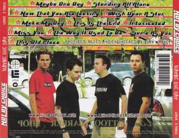 CD Not By Choice: Maybe One Day