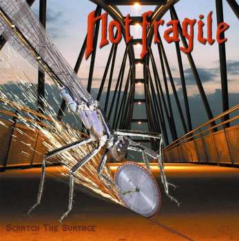 Album Not Fragile: Scratch The Surface