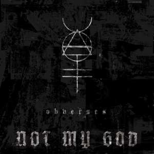 LP Not My God: Obverses LTD