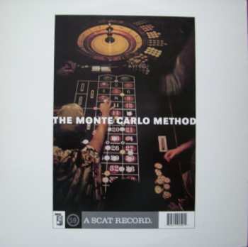 LP/SP Nothing Painted Blue: The Monte Carlo Method