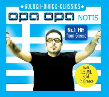 CD Notis Sfakianakis: Opa Opa