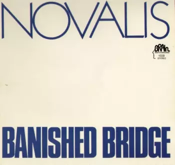 Novalis: Banished Bridge
