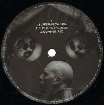 2LP Now Vs Now: The Buffering Cocoon