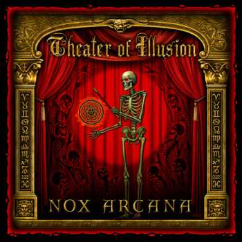 Album Nox Arcana: Theater Of Illusion